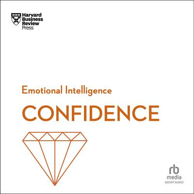 Confidence by Harvard Business Review audiobook