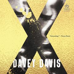X by Davey Davis audiobook