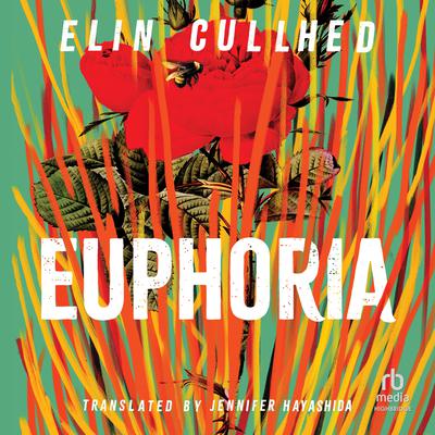 Euphoria by Elin Cullhed audiobook