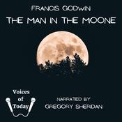 The Man in the Moone by  Francis Godwin audiobook
