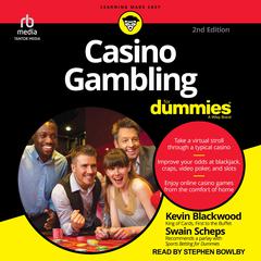 Casino Gambling For Dummies, 2nd Edition by Swain Scheps audiobook