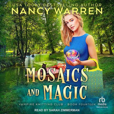 Mosaics and Magic by Nancy Warren audiobook