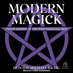 Modern Magick by Donald Michael Kraig audiobook