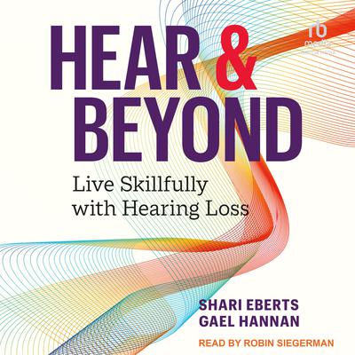 Hear & Beyond by Shari Eberts audiobook