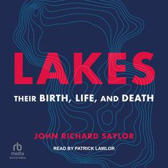 Lakes by John Richard Saylor audiobook