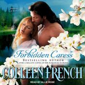 Forbidden Caress by  Colleen French audiobook