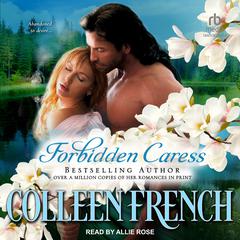 Forbidden Caress by Colleen French audiobook