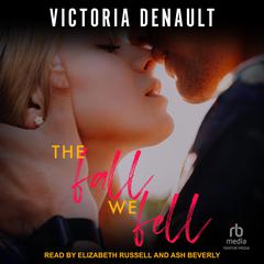 The Fall We Fell by Victoria Denault audiobook