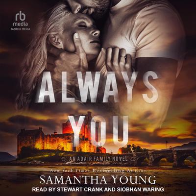 Always You by Samantha Young audiobook