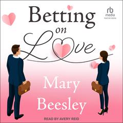 Betting on Love by Mary Beesley audiobook