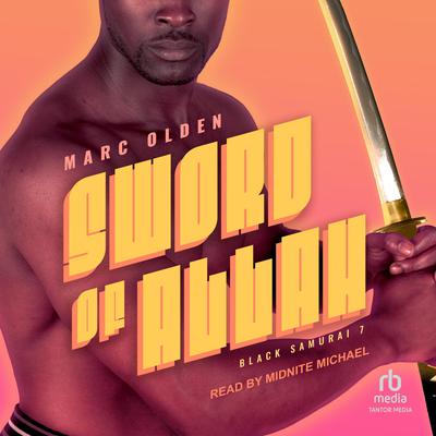 Sword of Allah by Marc Olden audiobook