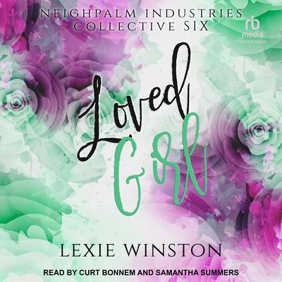 Loved Girl by Lexie Winston audiobook