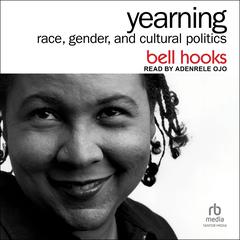 Yearning by bell hooks audiobook