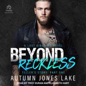 Beyond Reckless by  Autumn Jones Lake audiobook