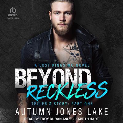 Beyond Reckless by Autumn Jones Lake audiobook