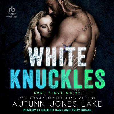 White Knuckles by Autumn Jones Lake audiobook