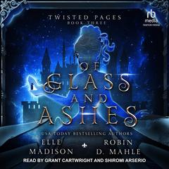 Of Glass and Ashes by Elle Madison audiobook