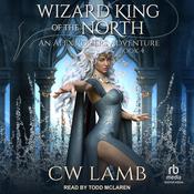 The Wizard King of the North by  Charles Lamb audiobook