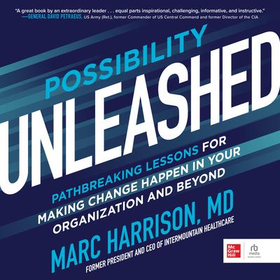 Possibility Unleashed by Marc Harrison audiobook