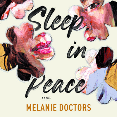 Sleep in Peace by Melanie Doctors audiobook