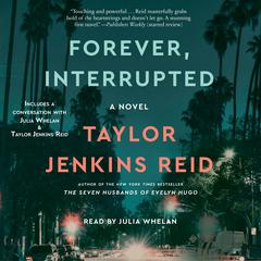 Forever, Interrupted by Taylor Jenkins Reid audiobook