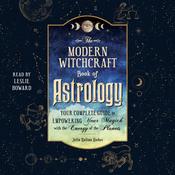 The Modern Witchcraft Book of Astrology by  Julia Halina Hadas audiobook