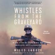 Whistles from the Graveyard by  Miles Lagoze audiobook