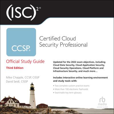 (ISC)2 CCSP Certified Cloud Security Professional Official Study Guide, 3rd Edition by Mike Chapple audiobook