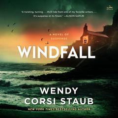 Windfall by Wendy Corsi Staub audiobook