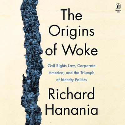 The Origins of Woke by Richard Hanania audiobook