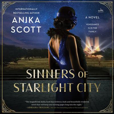 Sinners of Starlight City by Anika Scott audiobook