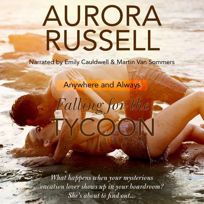 Falling for the Tycoon by Aurora Russell audiobook