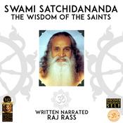 Swami Satchidananda by  Raj Rass audiobook