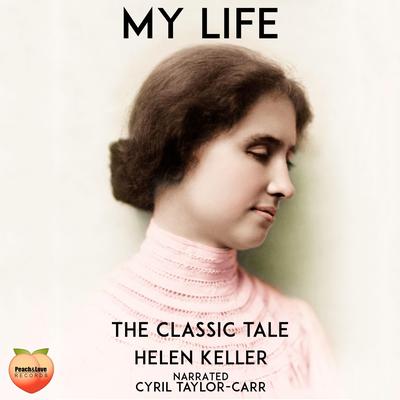 My Life by Helen Keller audiobook