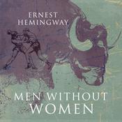 Men without Women by  Ernest Hemingway audiobook