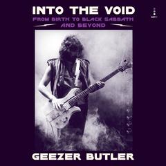 Into the Void by Geezer Butler audiobook