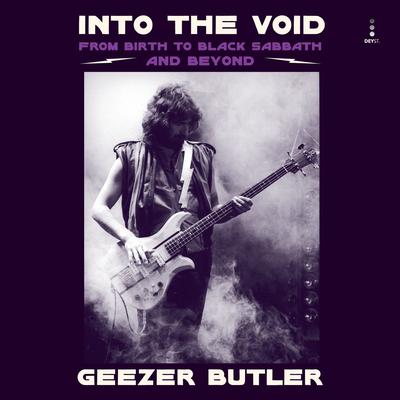 Into the Void by Geezer Butler audiobook