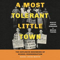 A Most Tolerant Little Town by Rachel Louise Martin audiobook