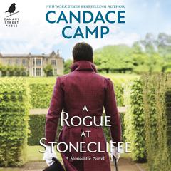 A Rogue at Stonecliffe by Candace Camp audiobook