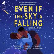 Even If the Sky Is Falling by  Farah Heron audiobook