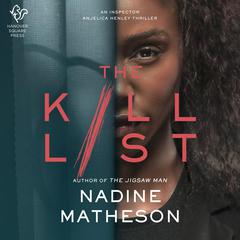 The Kill List by Nadine Matheson audiobook