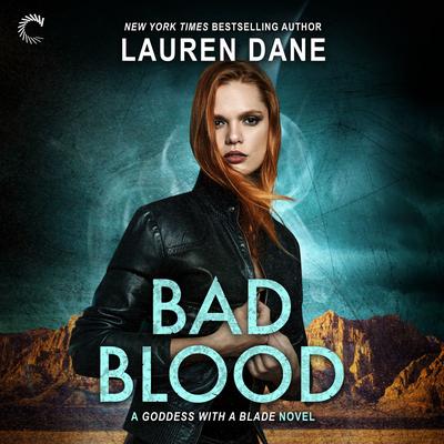 Bad Blood by Lauren Dane audiobook