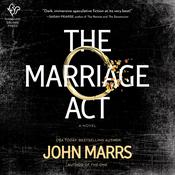 The Marriage Act by  John Marrs audiobook