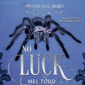 No Luck by  Mel Todd audiobook