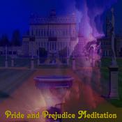 Pride and Prejudice Meditation by  Mary Keith Medbery Mackaye audiobook