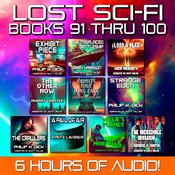 Lost Sci-Fi Books 91 thru 100 by  Mike Ellis audiobook