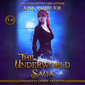 The Underworld Saga by  Eva Pohler audiobook