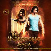 The Underworld Saga by  Eva Pohler audiobook