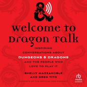 Welcome to Dragon Talk by  Shelly Mazzanoble audiobook
