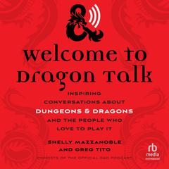 Welcome to Dragon Talk by Shelly Mazzanoble audiobook